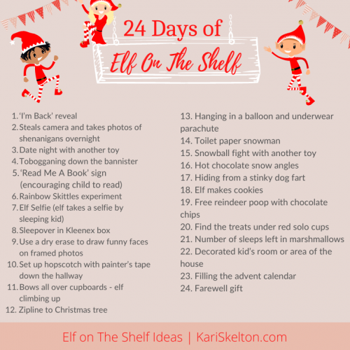 24 Days Of Elf on the Shelf Ideas - Kari Skelton